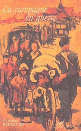 defebvre-christian-la-campagne-en-guerre_0
