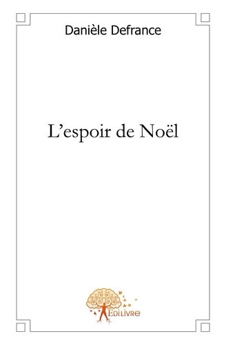 defrance-daniele-l-espoir-de-noel_0