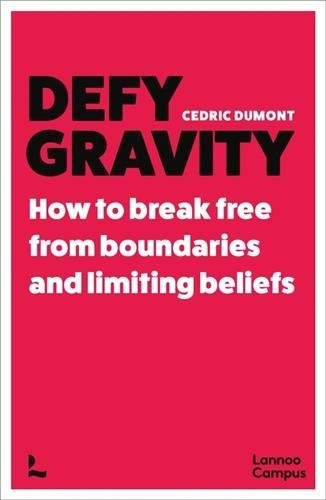 defy-gravity-how-to-break-free-from-boundaries-and-limiting-beliefs_0