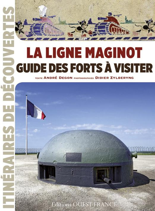 degon-andre-3b-zylberyng-didier-la-ligne-maginot-guide-des-forts-a-visiter_0