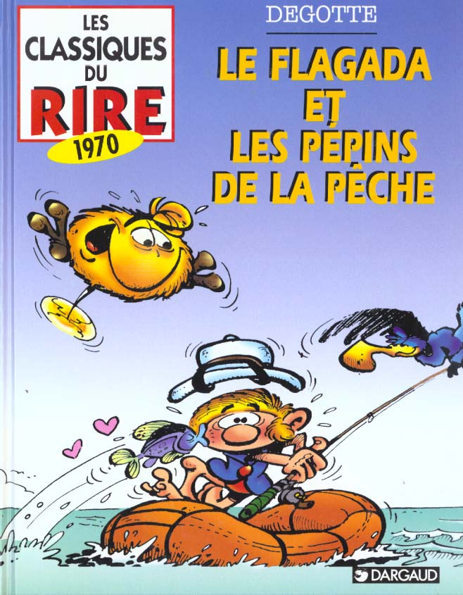 degotte-charles-les-classiques-du-rire-t02-le-flagada-et-les-pepins-de-la-peche_0