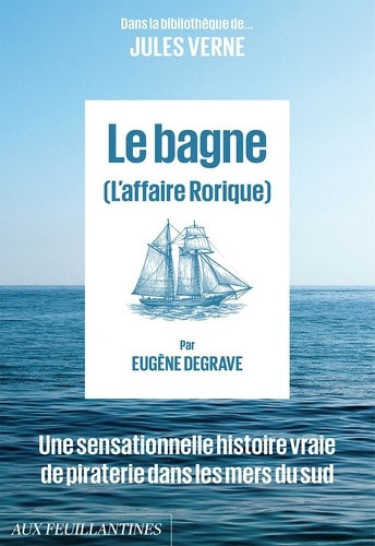 degrave-eugene-lavergne-herve-le-bagne-l-affaire-rorique_0