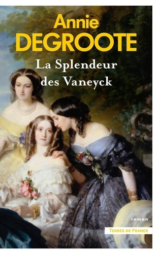 degroote-annie-la-splendeur-des-vaneyck_0