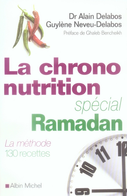 delabos-alain-3b-neveu-delabos-guylene-3b-paoli-laur-la-chrononutrition-special-ramadan-la-methode-130-recettes_0
