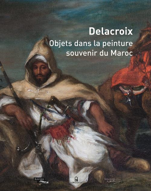 delacroix-objets-dans-la-peinture-souvenir-du-maroc_0