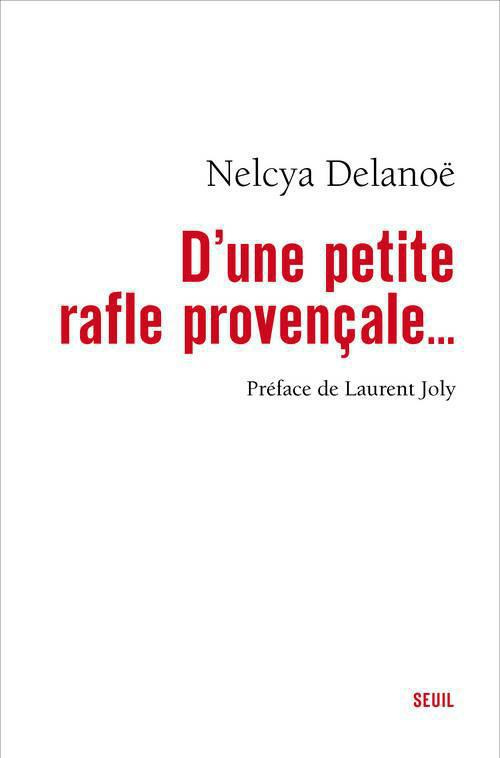 delanoe-nelcya-3b-joly-laurent-d-une-petite-rafle-provencale_0