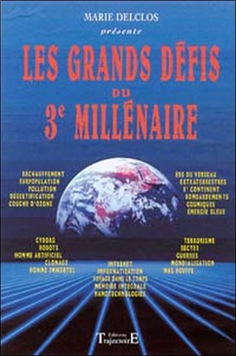 delclos-marie-les-grands-defis-du-3e-millenaire_0