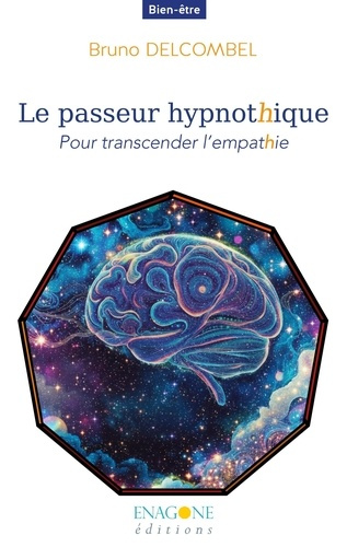 delcombel-bruno-le-passeur-hypnotique-bain-de-jouvence-neuronal_0