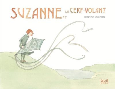 delerm-martine-suzanne-et-le-cerf-volant_0