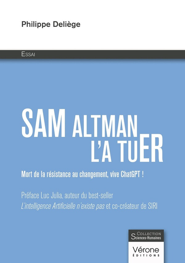 deliege-philippe-sam-altman-l-a-tuer-mort-de-la-resistance-au-changement-vive-chatgpt_0