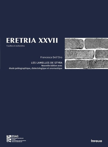 dell-oro-francesca-eretria-xxvii-les-lamelles-de-styra-nouvelle-edition-avec-etude-paleographique-dialectologique_0