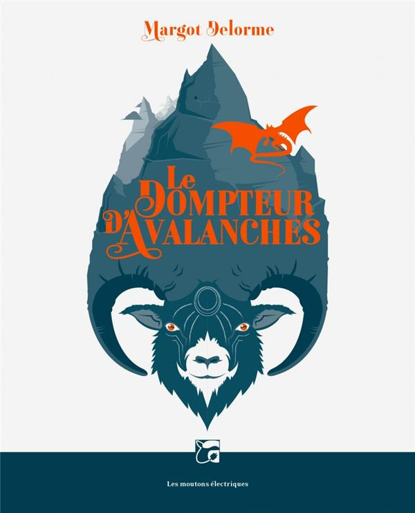 delorme-margot-le-dompteur-d-avalanches_0