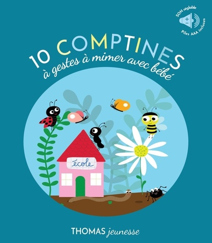 deloste-marie-10-comptines-sonores-a-gestes-pour-mimer-et-jouer-avec-bebe-en-livre-musical-des-1-an_0