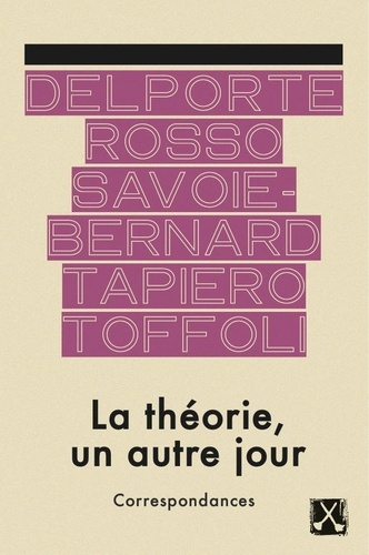 delporte-julie-rosso-karine-savoie-bernard-chl-la-theorie-un-autre-jour-correspondances_0
