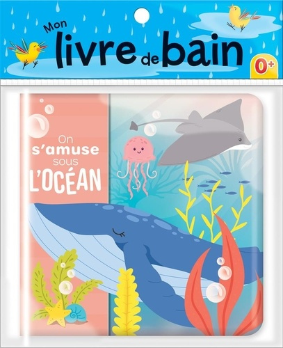delporte-littlewhale-mon-livre-de-bain-on-s-amuse-sous-l-ocean_0