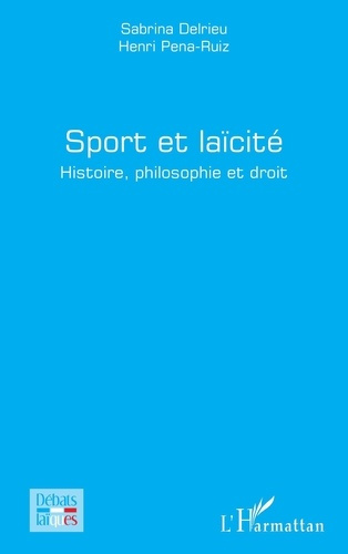 delrieu-sabrina-pena-ruiz-henri-sport-et-laicite-histoire-philosophie-et-droit_0