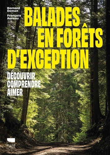 deman-bernard-balades-en-forets-d-exception_0