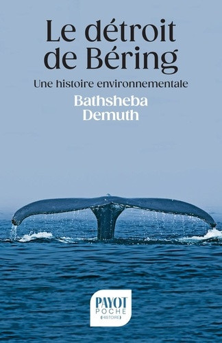 demuth-bathsheba-richard-laurence-le-detroit-de-bering-une-histoire-environnementale_0