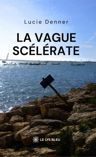 denner-lucie-la-vague-scelerate_0