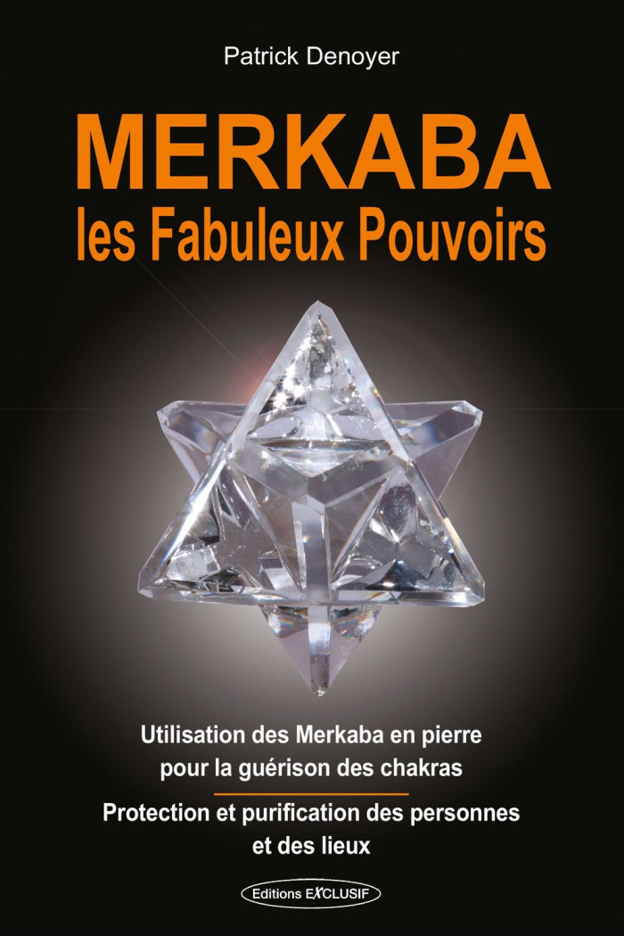 denoyer-patrick-merkaba-les-fabuleux-pouvoirs_0