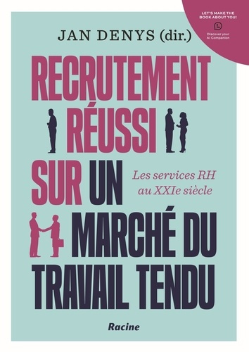 denys-jan-recrutement-reussi-sur-un-marche-du-travail-tendu-les-services-rh-au-xxie-siecle_0