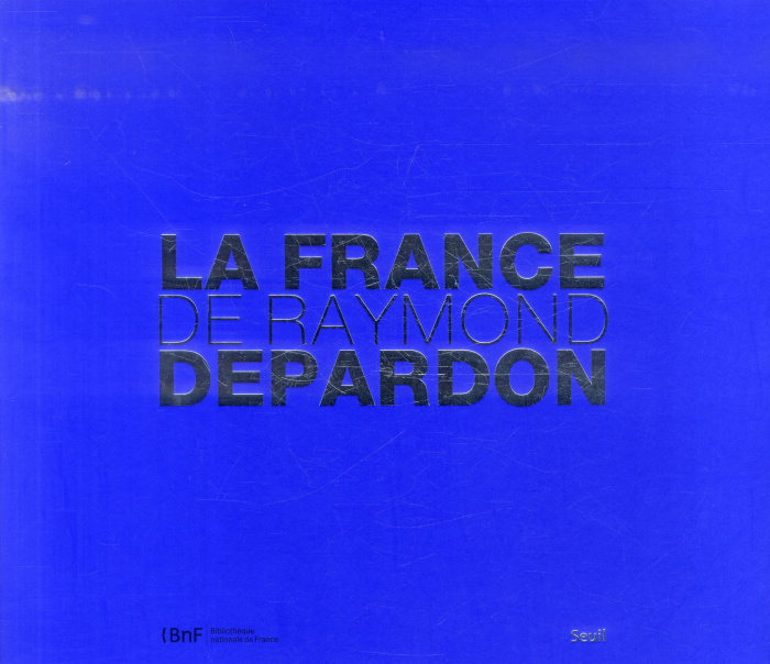 depardon-raymond-3b-racine-bruno-la-france-de-raymond-depardon_0