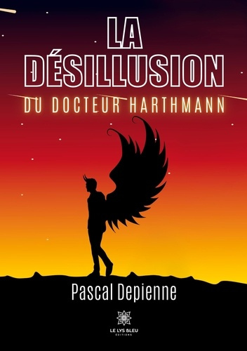 depienne-pascal-la-desillusion-du-docteur-harthmann_0