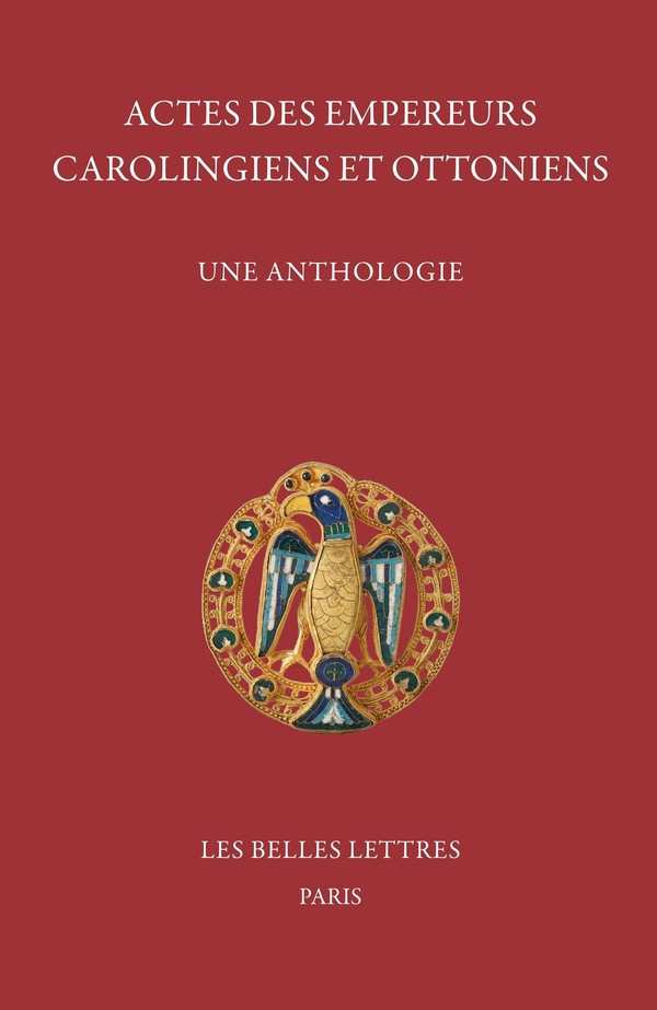 depreux-philippe-actes-des-empereurs-carolingiens-et-ottoniens-une-anthologie_0