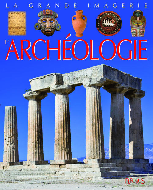 deraime-sylvie-3b-beaumont-jacques-l-archeologie_0