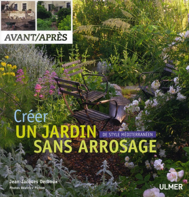 derboux-jean-jacques-3b-pichon-beatrice-creer-un-jardin-sans-arrosage-de-style-mediterraneen_0