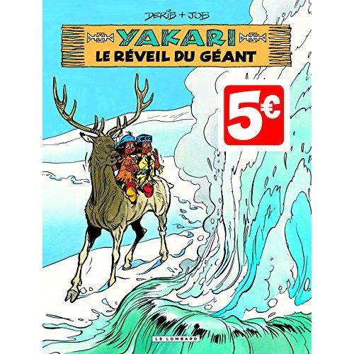 derib-3bjob-yakari-29-le-reveil-du-geant-les-indispensables-le-reveil-du-geant_0