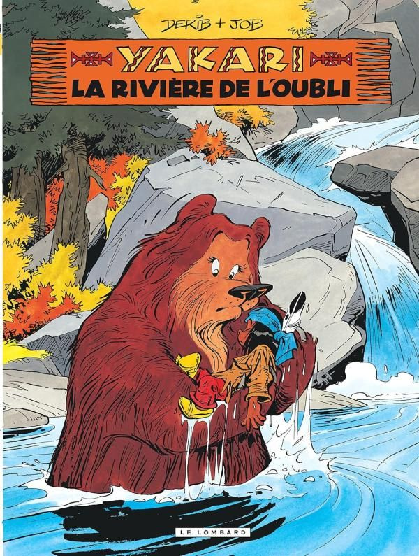 derib-job-yakari-tome-15-la-riviere-de-l-oubli_0