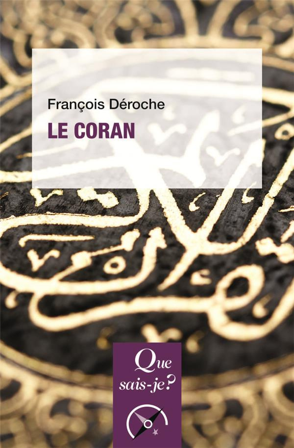 deroche-francois-le-coran-6e-edition_0