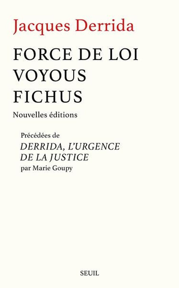 derrida-jacques-force-de-loi-voyous-et-fichus-nouvelle-edition_0