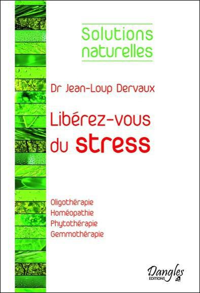 dervaux-jean-loup-liberez-vous-du-stress_0
