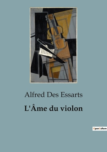 des-essarts-alfred-ame-du-violon_0