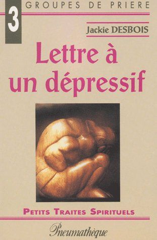 desbois-jackie-lettre-a-un-depressif_0