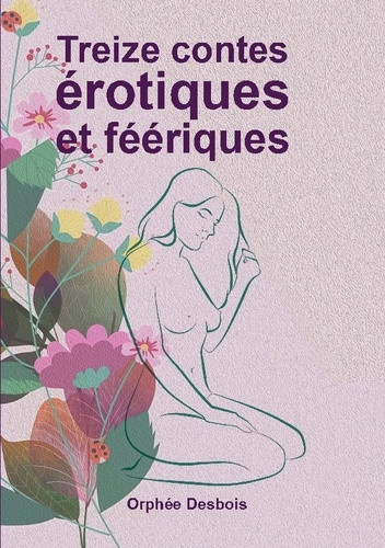 desbois-orphee-treize-contes-erotiques-et-feeriques_0