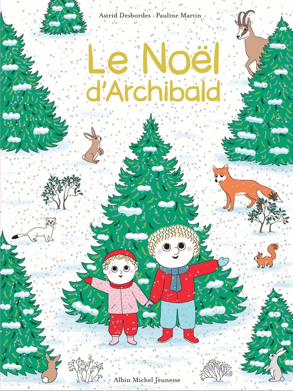 desbordes-astrid-martin-pauline-le-noel-d-archibald-une-histoire-d-archibald_0