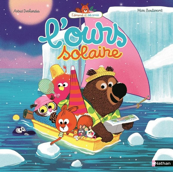 desbordes-boutavant-edmond-et-ses-amis-l-ours-solaire_0