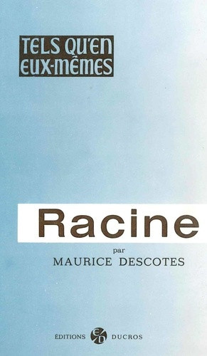 descotes-maurice-racine_0
