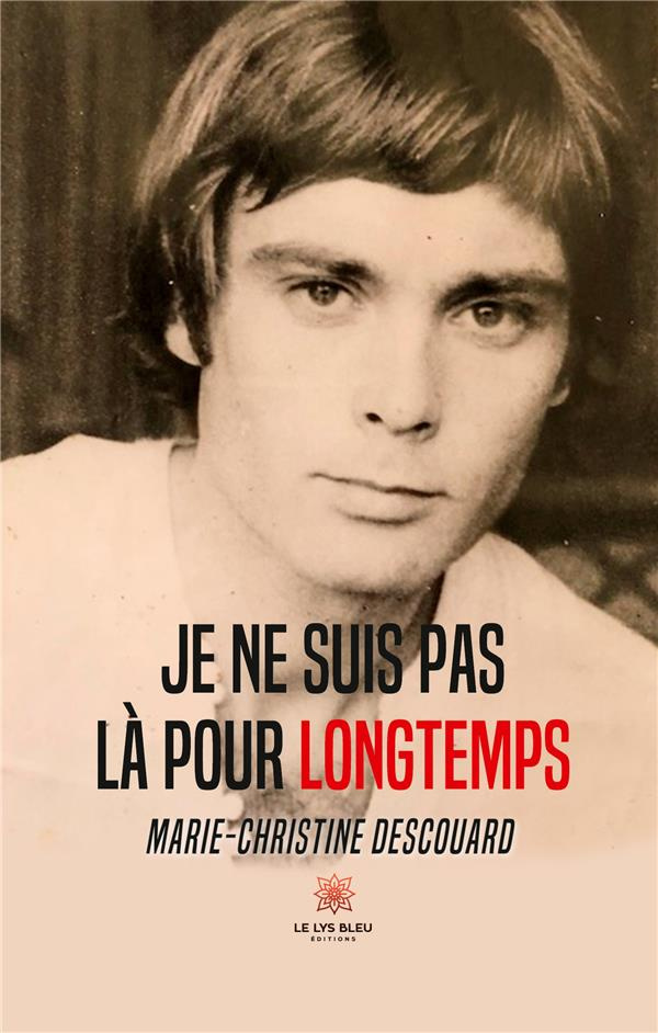 descouard-marie-christine-je-ne-suis-pas-la-pour-longtemps_0