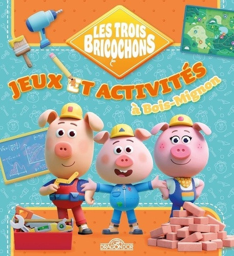 desfour-france-tv-les-trois-bricochons-jeux-et-activites-a-bois-mignon_0