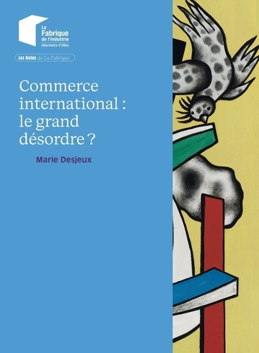 desjeux-marie-commerce-international-le-grand-desordre_0