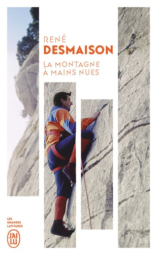desmaison-rene-la-montagne-a-mains-nues_0