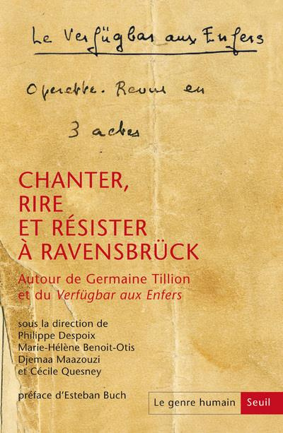despoix-philippe-3b-benoit-otis-marie-helene-3b-maaz-le-genre-humain-n-59-chanter-rire-et-resister-a-ravensbruck-autour-de-germaine-tillion-et-du-ve_0