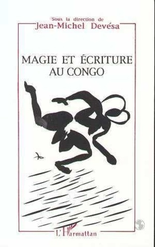 devesa-jean-michel-magie-et-ecriture-au-congo_0