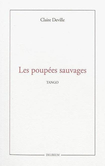 deville-claire-les-poupees-sauvages_0