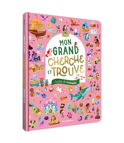 devos-adelaide-mon-grand-cherche-et-trouve-contes-et-merveilles-un-livre-grand-format-avec-plus-de-350-elements_0