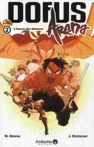 devos-nicolas-3b-bretzner-jerome-dofus-arena-tome-2-l-heure-des-demons_0